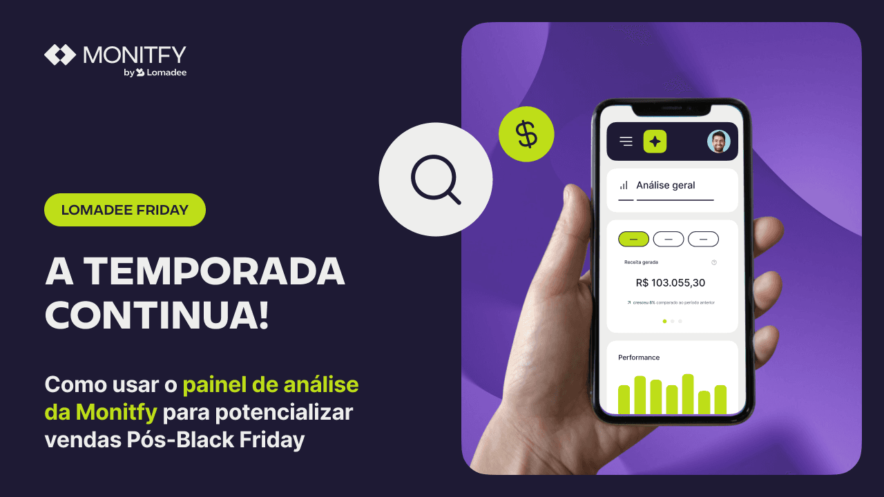 Como Usar o Painel de Análise da Monitfy para Potencializar Vendas Pós-Black Friday